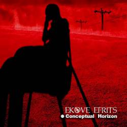 Ekove Efrits : Conceptual Horizon
